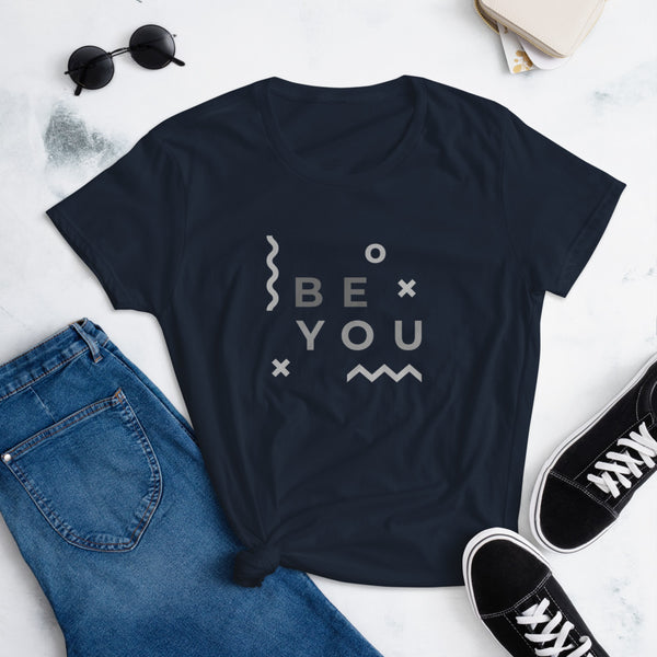 "Be You" Women's short sleeve t-shirt